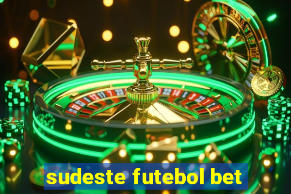 sudeste futebol bet